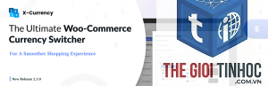 woocommerce currency switcher lỗi