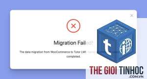 woocommerce database migration lỗi