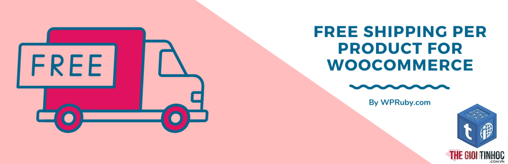 woocommerce free shipping lỗi
