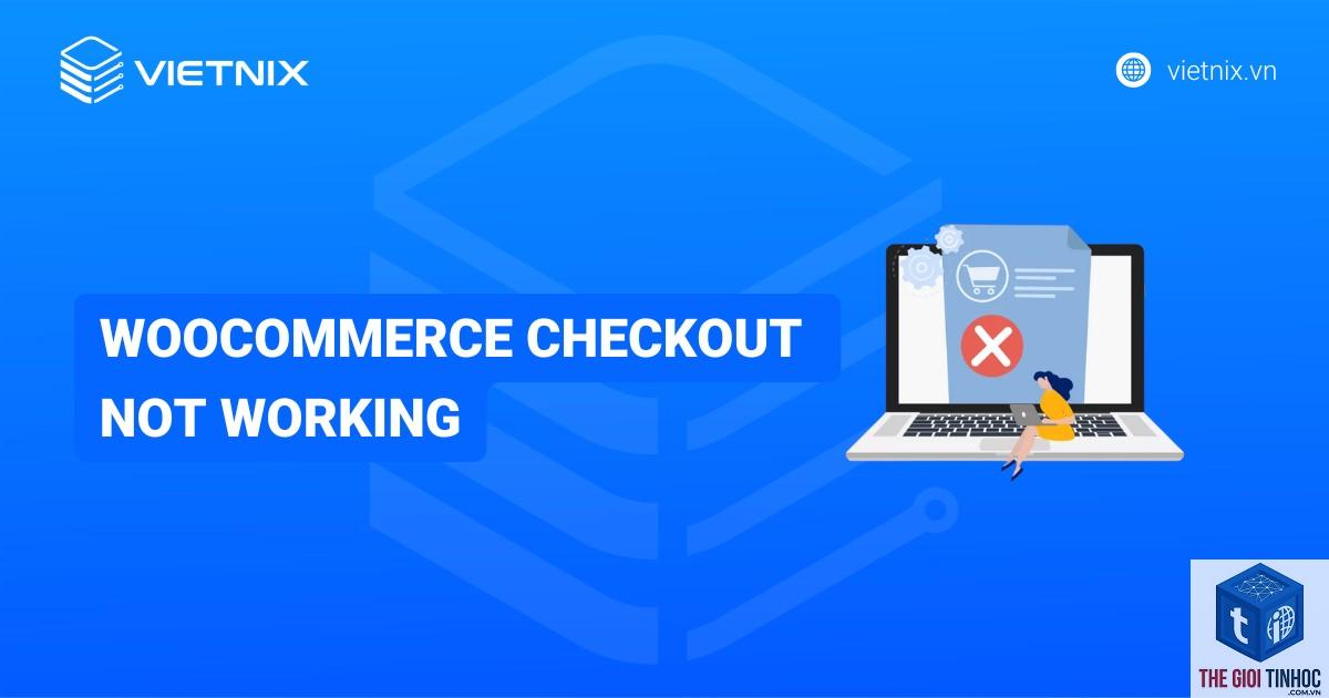 woocommerce giỏ hàng ajax lỗi - Hình 3