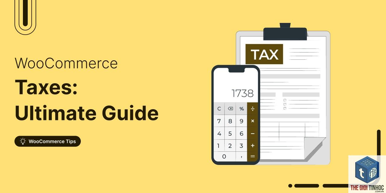 woocommerce tax api lỗi - Hình 3