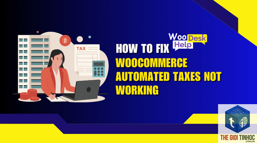 woocommerce tax api lỗi