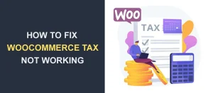 woocommerce tax exclusive lỗi