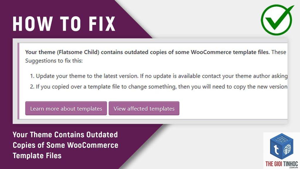 woocommerce theme compatibility lỗi