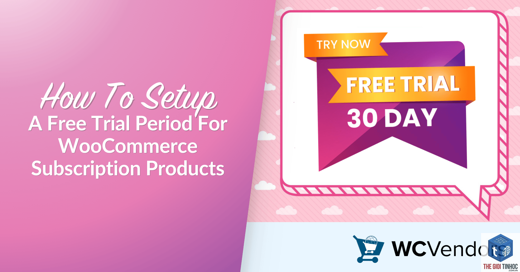 woocommerce trial period lỗi - Hình 4