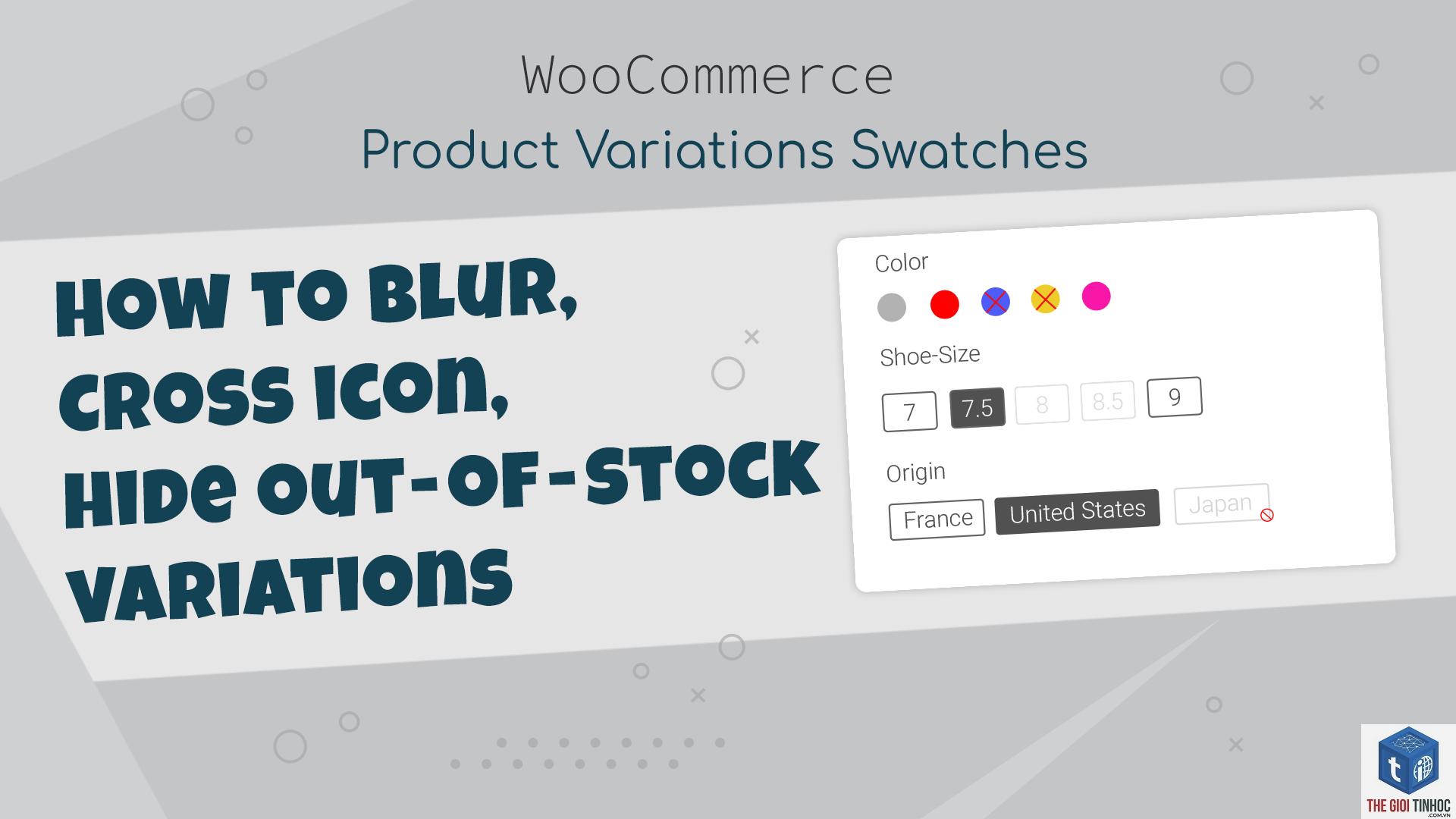woocommerce variation stock lỗi - Hình 5