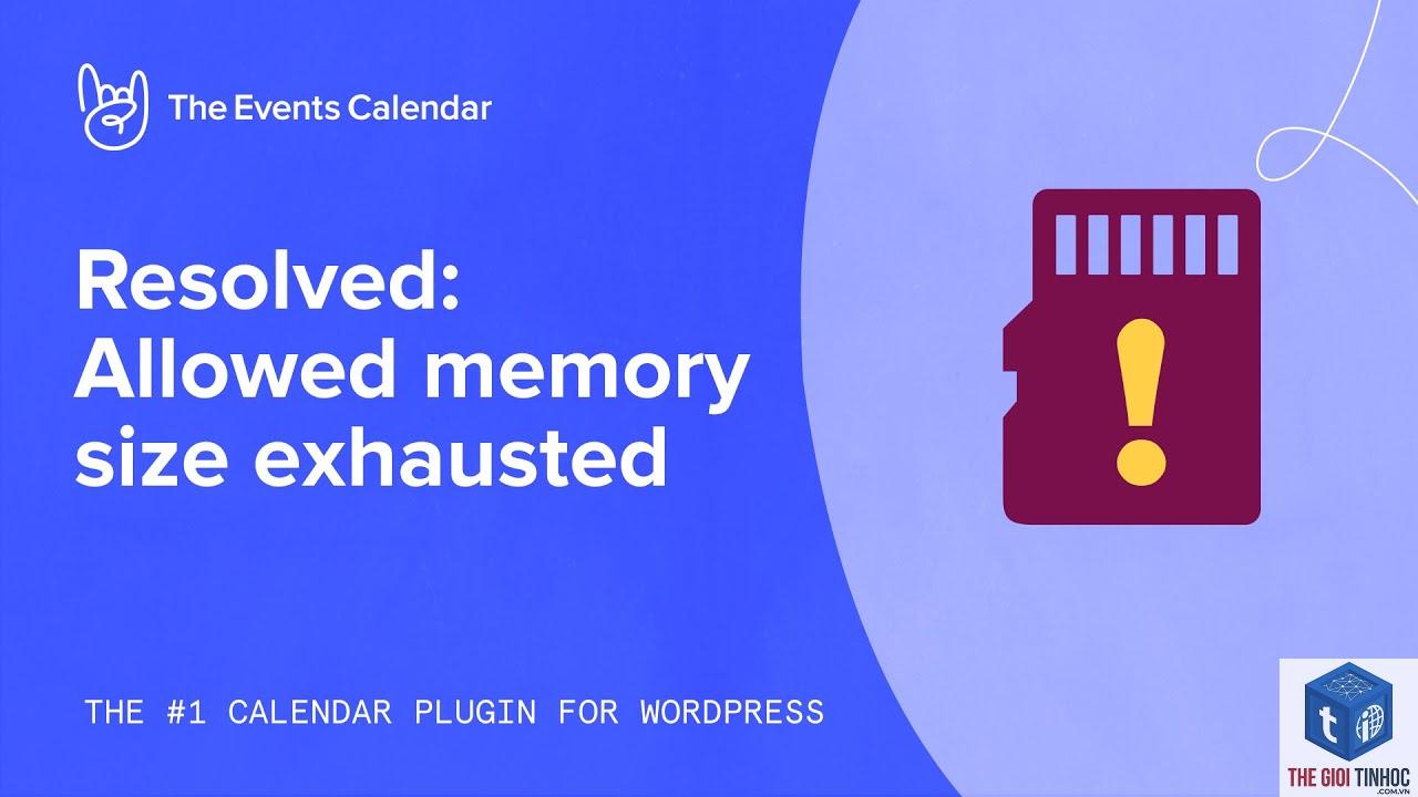 wordpress allowed memory size exhausted - Hình 5