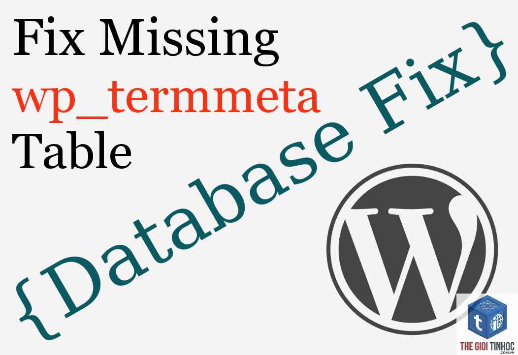 wordpress database table missing - Hình 2