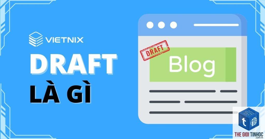 wordpress draft là gì