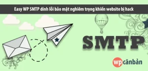 wordpress easy wp smtp lỗi