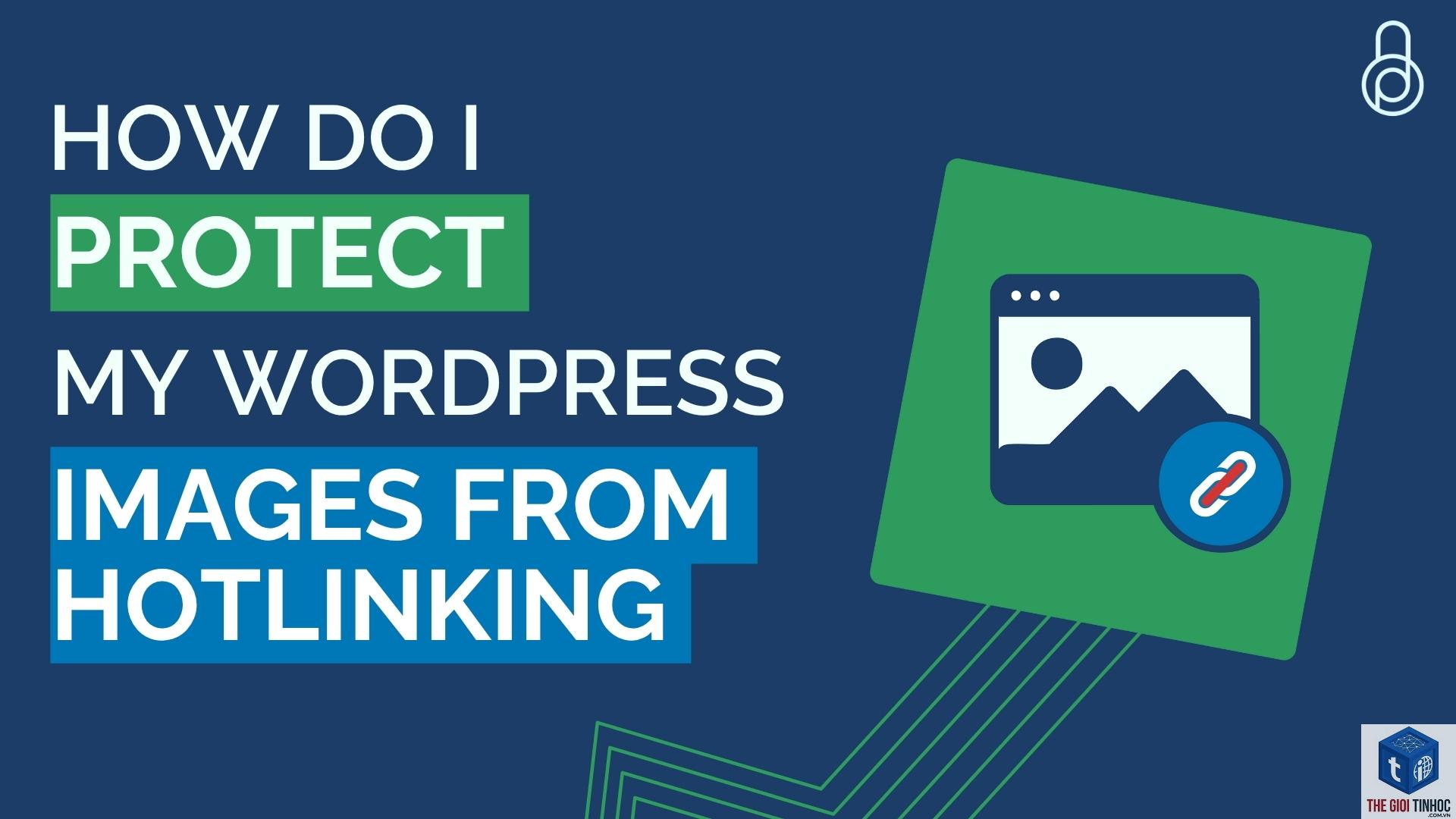 wordpress image hotlink protection lỗi - Hình 5