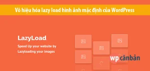 wordpress lazy load mobile lỗi