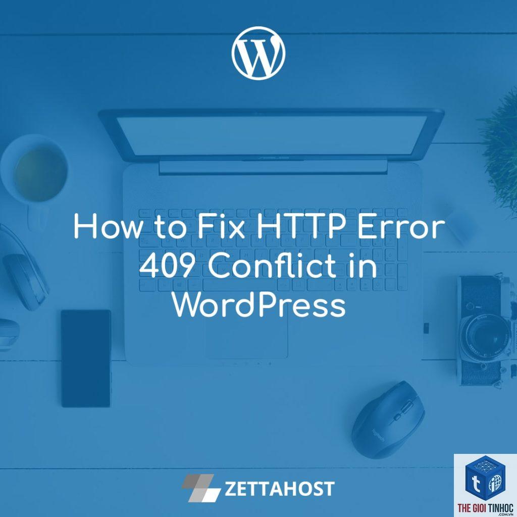 wordpress lỗi 409