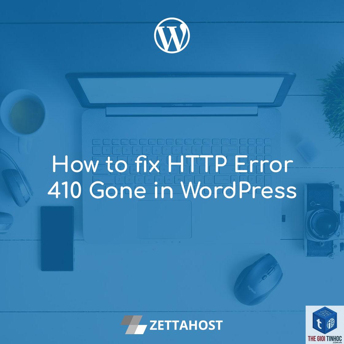 wordpress lỗi 410 - Hình 2