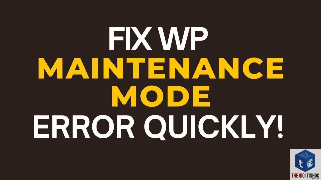 wordpress maintenance mode plugin error - Hình 4