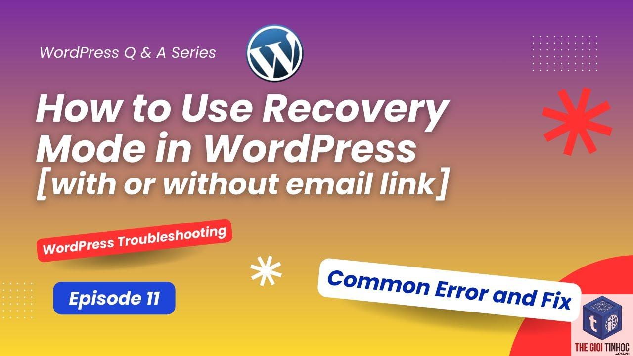 wordpress media recovery mode - Hình 5