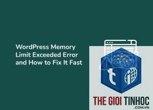 wordpress memory limit exceeded