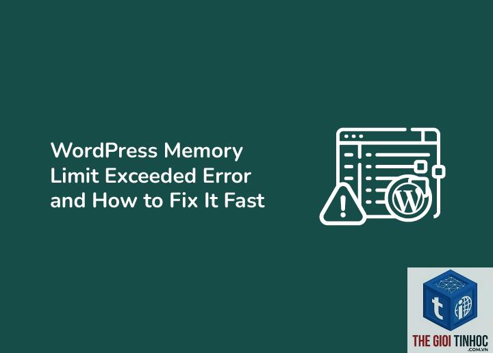 wordpress memory limit exceeded