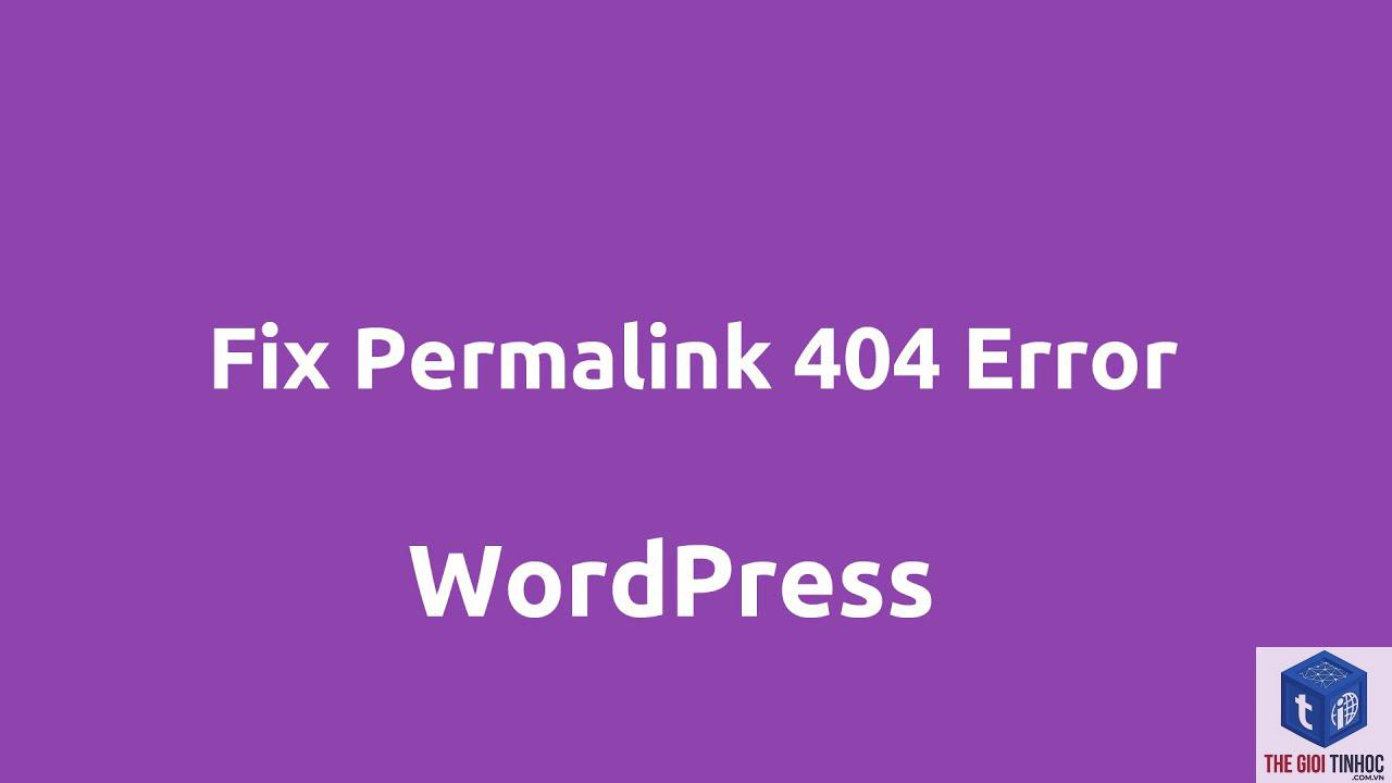 wordpress permalink error - Hình 1