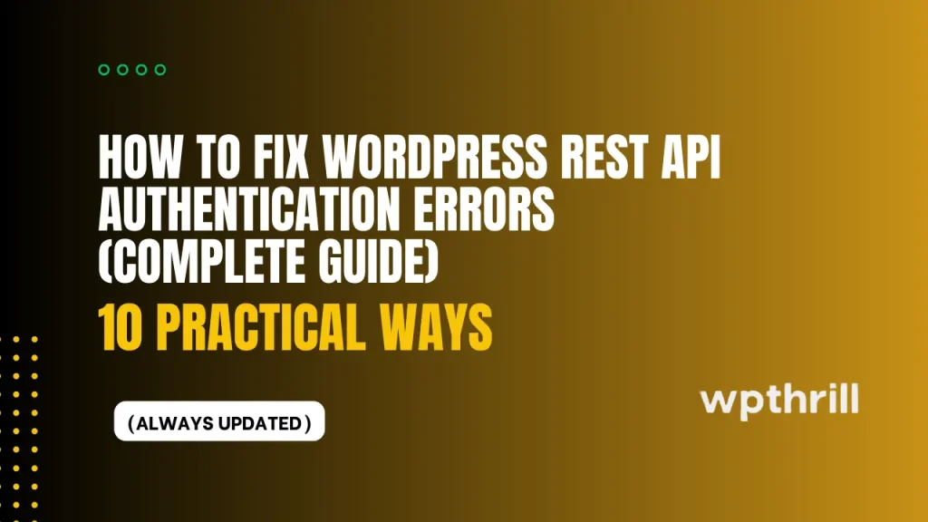 wordpress rest api authentication error