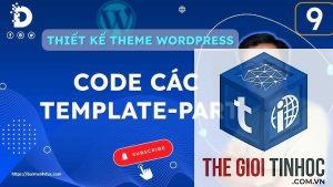 wordpress template part là gì
