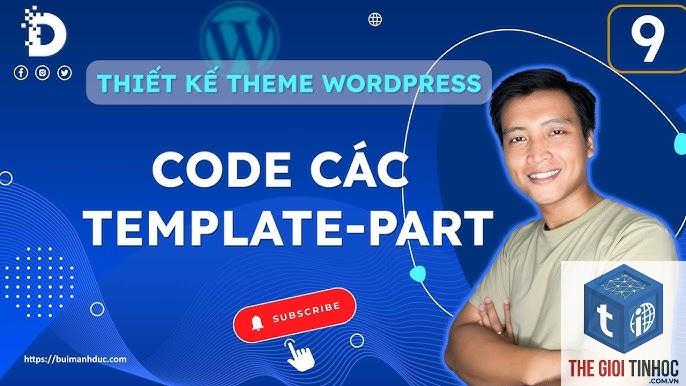 wordpress template part là gì