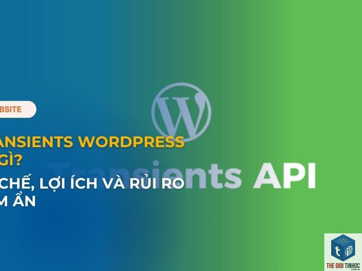 wordpress transients api là gì - Hình 2