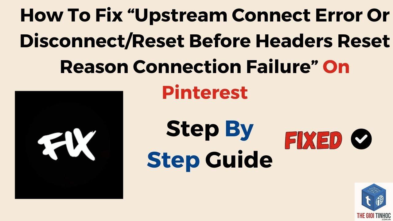 wordpress upstream connection error - Hình 5