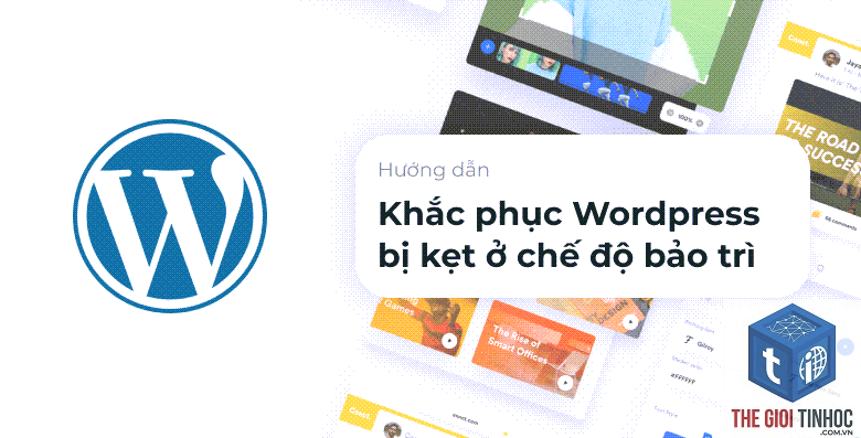 wordpress website bị kẹt maintenance mode - Hình 1