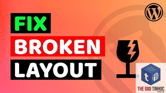 wordpress website broken layout - Hình 3
