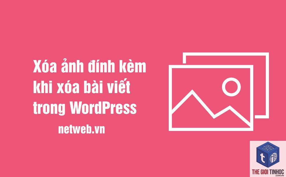 xóa ảnh trong wordpress - Hình 5