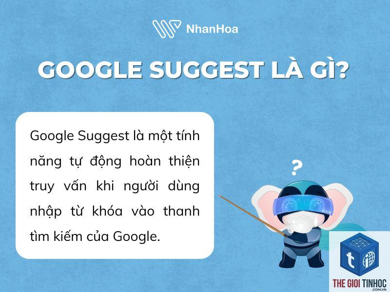 cách dùng google suggest