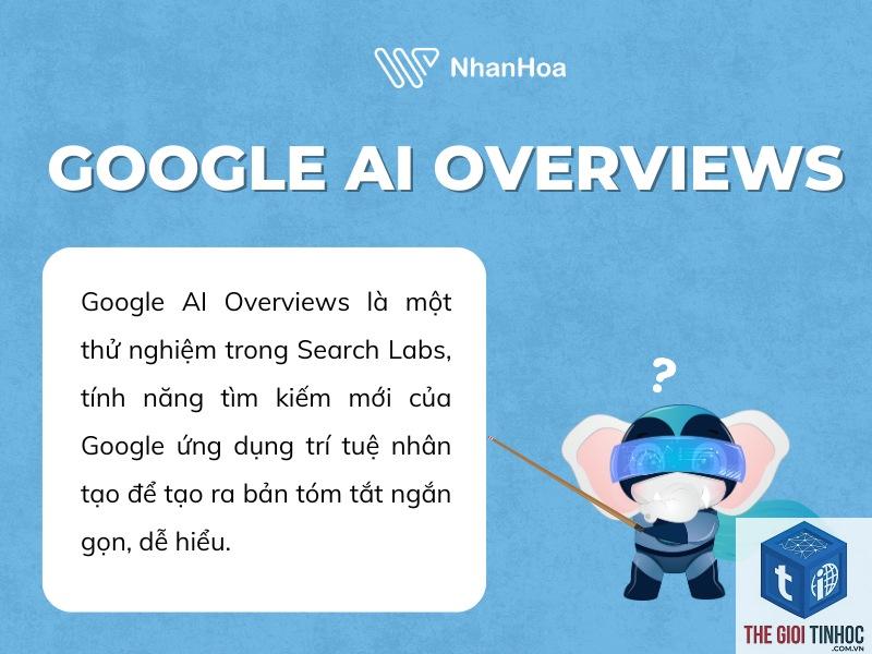 google ai overview là gì - Hình 4