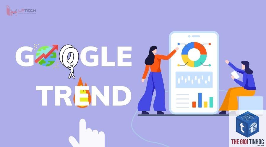 google trends là gì - Image 2