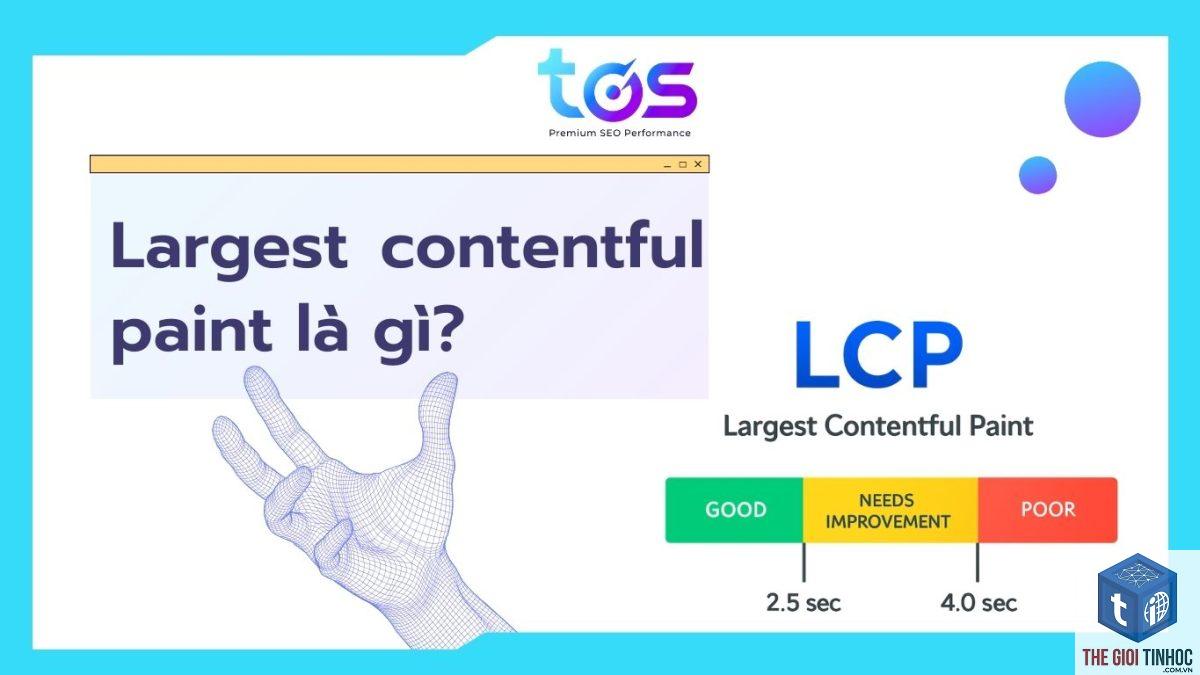 largest contentful paint là gì - Hình 3