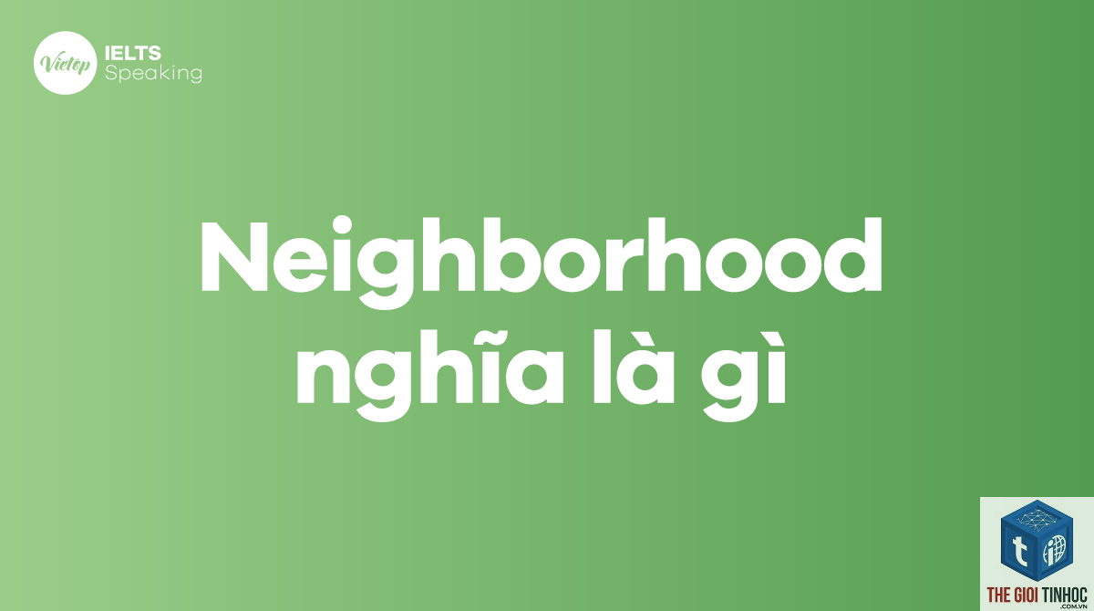 link neighborhood là gì - Hình 5