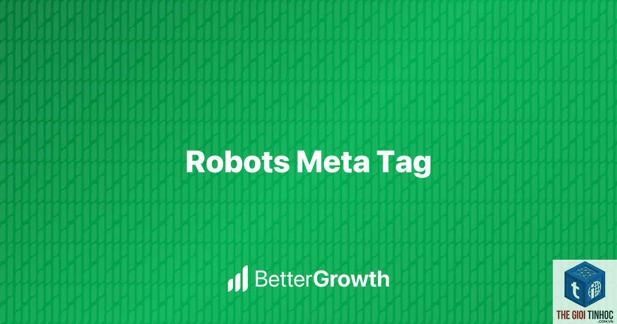 robots meta tag là gì - Hình 2