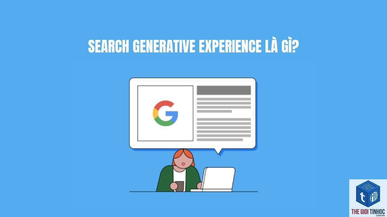search generative experience là gì - Hình 3