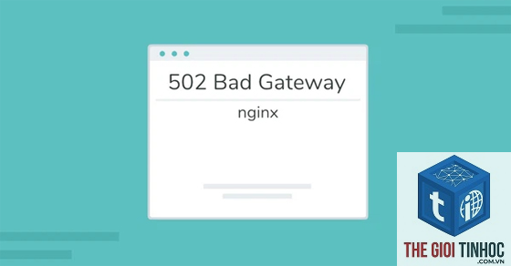 status code 502 là gì - Hình 5