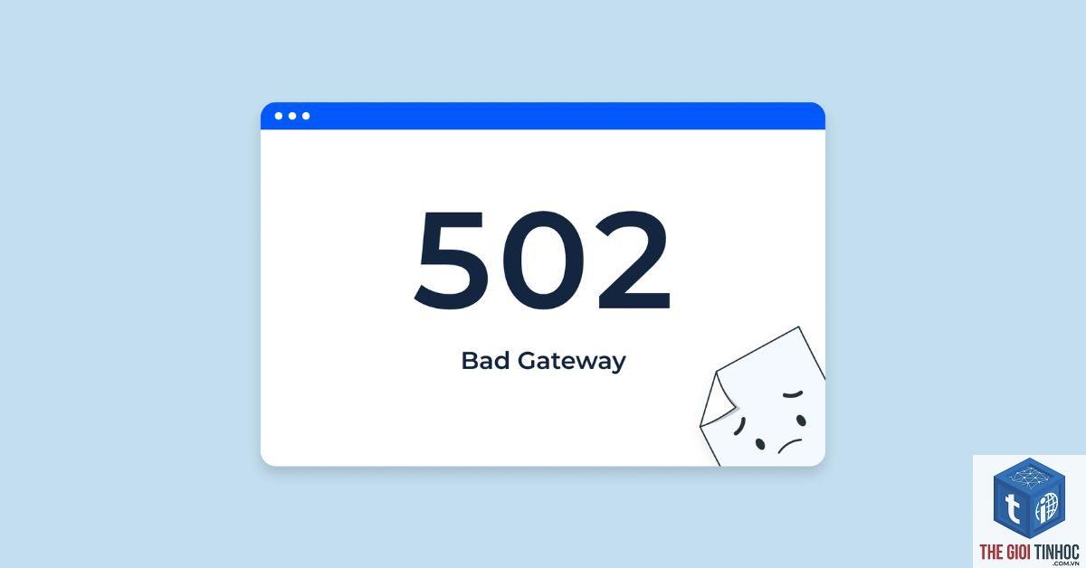 status code 502 là gì - Hình 1