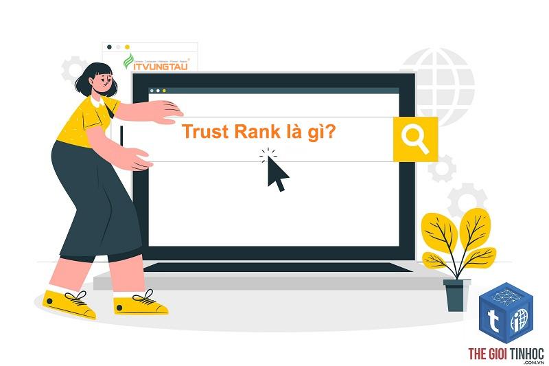 trust rank là gì - Hình 3