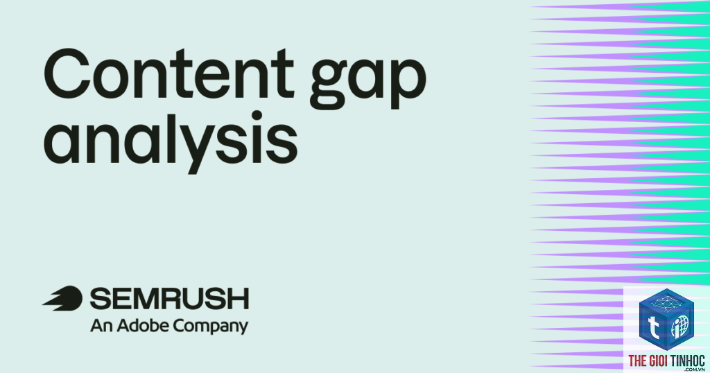 content gap analysis semrush
