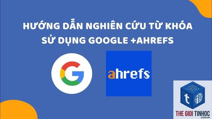 hướng dẫn nghiên cứu từ khóa ahrefs - Image 1